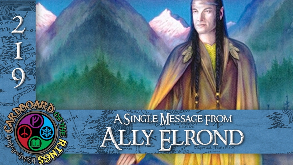 Episode 219 - A Single Message From Ally Elrond